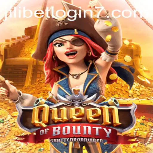 Exploring the Thrilling World of QueenofBounty and Its Connection to Jilibet Login